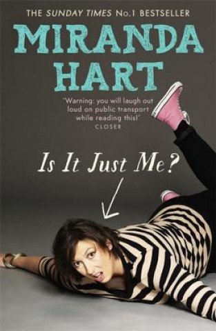 Könyv Is It Just Me? Miranda Hart