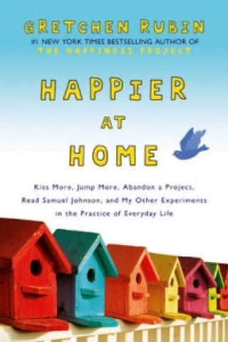 Könyv Happier at Home Gretchen Rubin