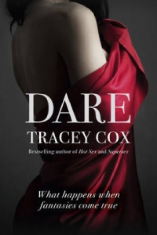 Книга Dare Tracey Cox