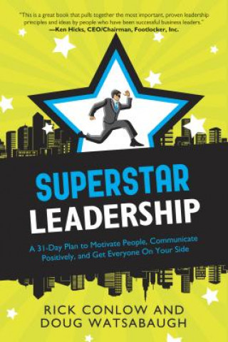 Book Superstar Leadership Rick Conlow