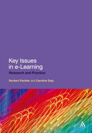 Книга Key Issues in e-Learning Norbert Pachler