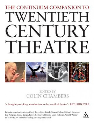 Book Continuum Companion to Twentieth Century Theatre Colin Chambers