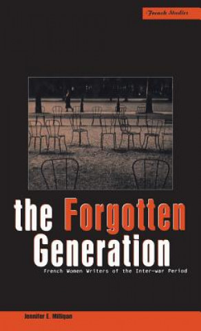 Knjiga Forgotten Generation Jennifer E Milligan