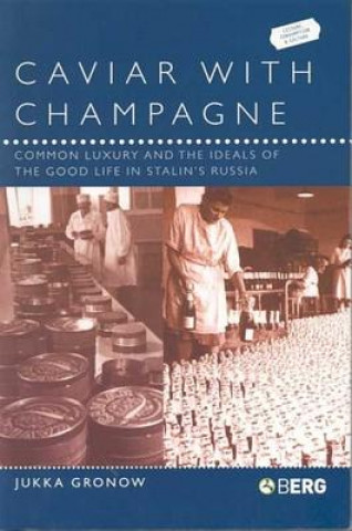 Kniha Caviar with Champagne Jukka Gronow