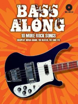 Книга Bass Along - 10 More Rock Songs 