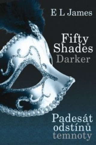 Könyv Fifty Shades Darker E. L. James