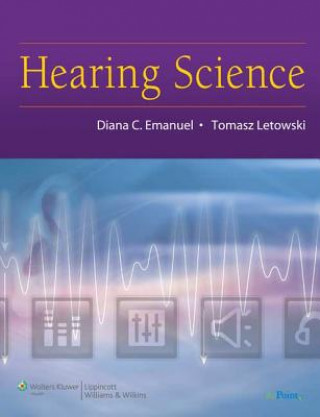 Könyv Hearing Science Diana Emanuel