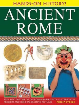 Книга Hands on History: Ancient Rome Philip Steele