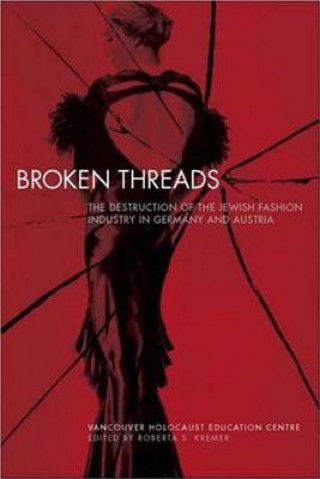 Kniha Broken Threads Roberta S Kremer