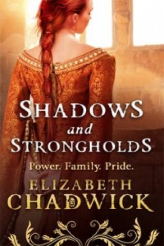 Book Shadows and Strongholds Elizabeth Chadwick