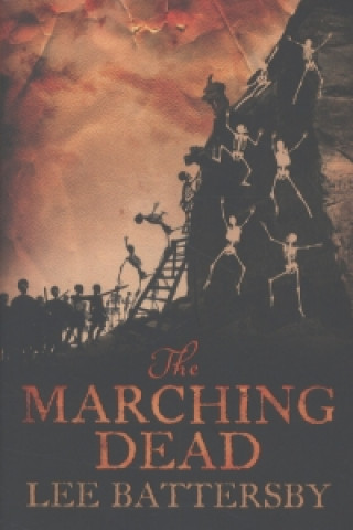 Книга Marching Dead Lee Battersby