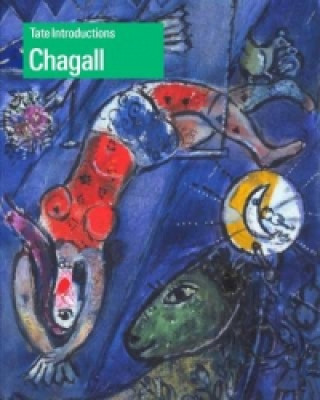 Kniha Tate Introductions: Chagall Monica Bohm-Duchen