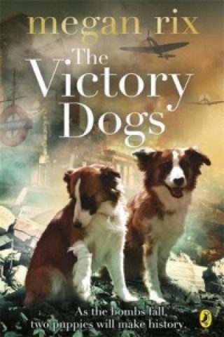 Książka Victory Dogs Megan Rix