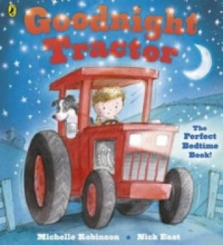 Kniha Goodnight Tractor Michelle Robinson