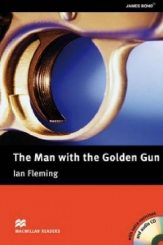 Kniha Macmillan Readers Man with the Golden Gun The Upper Intermediate Pack H Holwill