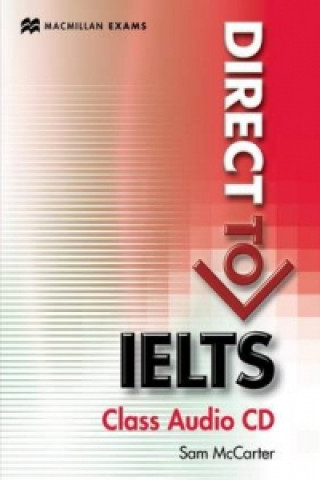 Audio Direct to IELTS Class Audio CDx1 Sam McCarter