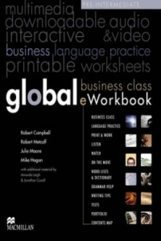 Digital Global Pre-Intermediate Level Business Class eWorkbook A Tennant