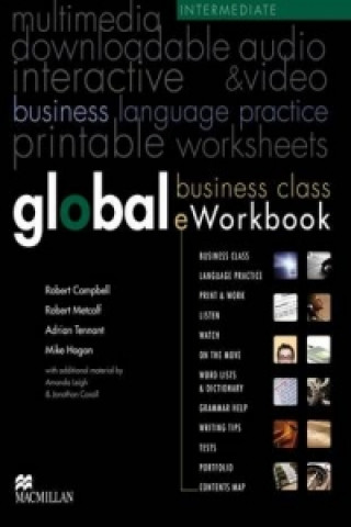 Digital Global Intermediate Level Business Class eWorkbook A Tennant