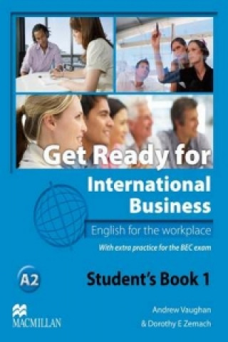 Książka Get Ready For International Business 1 Student's Book [BEC] Dorothy E. Zemach