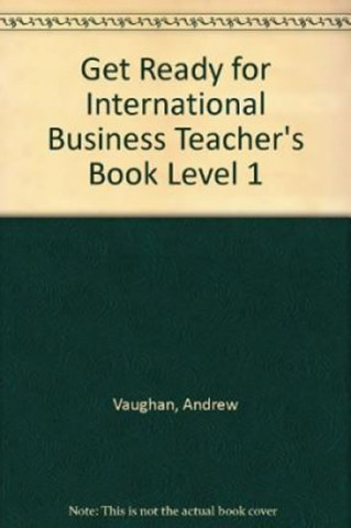 Book Get Ready For International Business 1 Teacher's Pack Dorothy E. Zemach