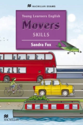 Carte Young Learners English Skills Movers Pupil's Book Sandra Fox
