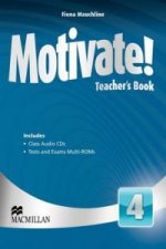 Kniha Motivate! Level 4 Teacher's Book + Class Audio + Test Pack Fiona Mauchline