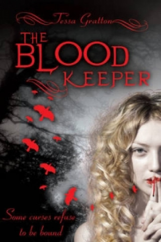 Knjiga Blood Keeper Tessa Gratton