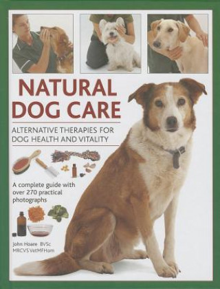 Książka Natural Dog Care John Hoare