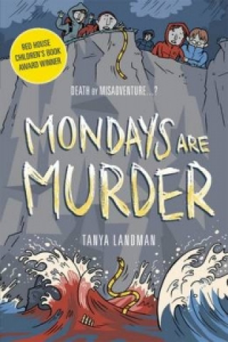 Carte Murder Mysteries 1: Mondays Are Murder Tanya Landman