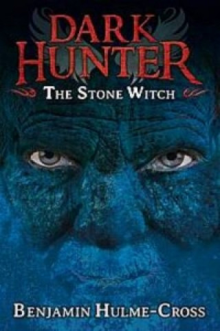 Kniha Stone Witch (Dark Hunter 5) Benjamin Hulme-Cross