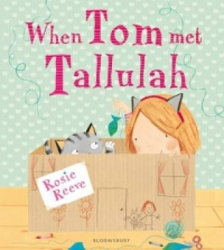 Kniha When Tom Met Tallulah Rosie Reeve