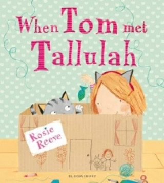 Kniha When Tom Met Tallulah Rosie Reeve