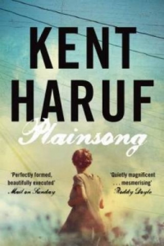 Kniha Plainsong Kent Haruf