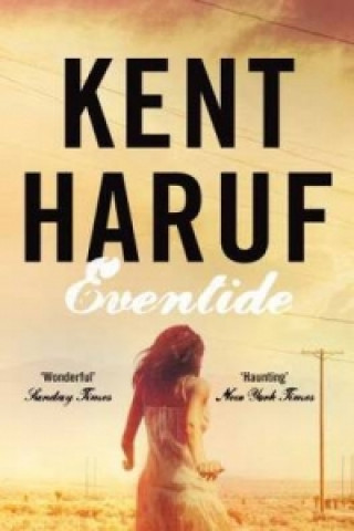 Kniha Eventide Kent Haruf