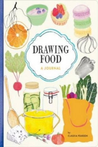 Naptár/Határidőnapló Drawing Food Claudia Pearson