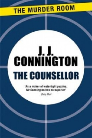 Kniha Counsellor J J Connington