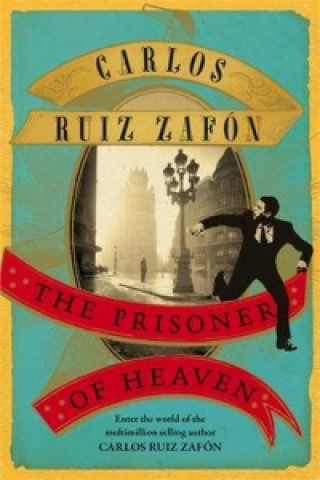 Kniha Prisoner of Heaven Zafon Carlos Ruiz