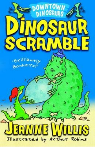 Buch Dinosaur Scramble Jeanne Willis