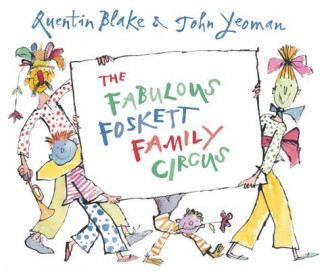 Carte Fabulous Foskett Family Circus John Yeoman