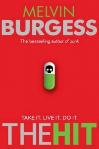 Könyv Hit Melvin Burgess