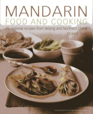 Kniha Mandarin Food and Cooking Terry Tan
