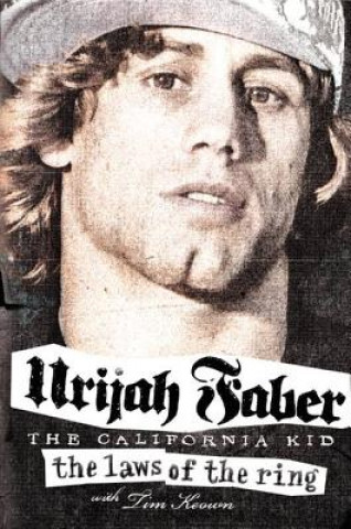 Carte Laws of the Ring Urijah Faber