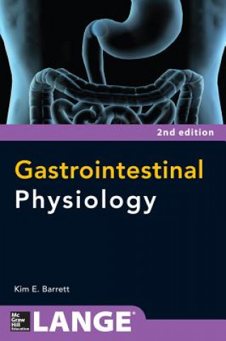 Carte Gastrointestinal Physiology 2/E Kim Barrett