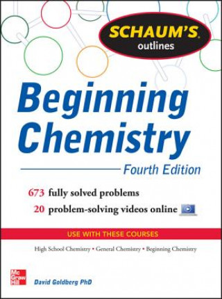 Carte Schaum's Outline of Beginning Chemistry David Goldberg