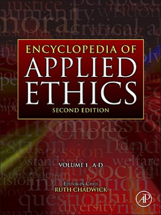 Carte Encyclopedia of Applied Ethics Ruth F. Chadwick