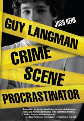 Carte Guy Langman, Crime Scene Procrastinator Josh Berk