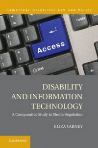 Kniha Disability and Information Technology Eliza Varney