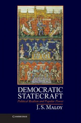 Carte Democratic Statecraft JS Maloy