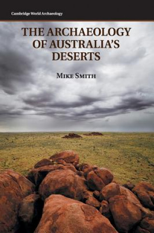 Buch Archaeology of Australia's Deserts Mike Smith