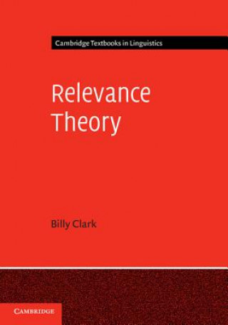Kniha Relevance Theory Billy Clark